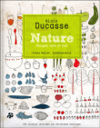 Nature&nbsp;-&nbsp;Alain Ducasse, Françoise Nicol, Paule Neyrat
