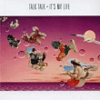 Talk Talk&nbsp;-&nbsp;It's my life