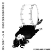 Underground Railroad&nbsp;-&nbsp;Sticks and stones