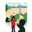 Brian Eno&nbsp;-&nbsp;Another green world
