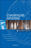 Guide Bleu Champagne Ardennes