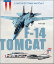 Le F-14 Tomcat&nbsp;-&nbsp;Frédéric Lert