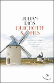 Quichotte et fils&nbsp;-&nbsp;Julian Rios