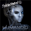 Tokio Hotel&nbsp;-&nbsp;Humanoid - Coffret super deluxe
