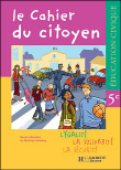 Le cahier du citoyen 5ème&nbsp;-&nbsp;Christian Defebvre