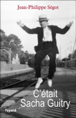 C'etait Sacha Guitry