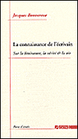 La connaissance de l'écrivain&nbsp;-&nbsp;Jacques Bouveresse