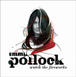 Emma Pollock&nbsp;-&nbsp;Watch the fireworks