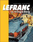 Lefranc, T1&nbsp;-&nbsp;Jacques Martin, Gilles Chaillet