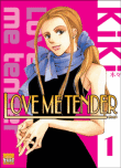 Love me tender, T1&nbsp;-&nbsp;Collectif