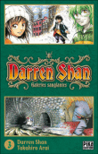 Darren Shan, Le cirque de l'étrange T3 T3&nbsp;-&nbsp;Shan, Arai