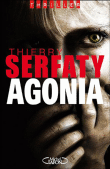 Agonia&nbsp;-&nbsp;Thierry Serfaty