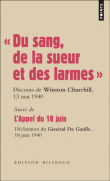 Appel du 18 juin, Du sang, de la sueur et des larmes&nbsp;-&nbsp;Charles De Gaulle, Winston Churchill