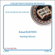 Sémiologie litteraire&nbsp;-&nbsp;Roland Barthes