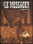 Le messager, T5&nbsp;-&nbsp;Mig, Hervé Richez