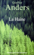 La haine&nbsp;-&nbsp;Günther Anders