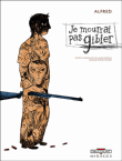 Je mourrai pas gibier