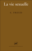 La vie sexuelle&nbsp;-&nbsp;Sigmund Freud