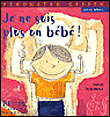 Je ne suis plus un bébé&nbsp;-&nbsp;Jonathan Geffen, Stéphane-Yves Barroux