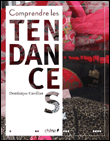 Comprendre les tendances&nbsp;-&nbsp;D. Cuvillier