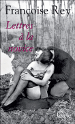 Lettres à la novice&nbsp;-&nbsp;Françoise Rey