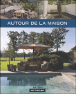 Autour de la maison