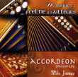 Mike James&nbsp;-&nbsp;Accordéon diatonique