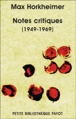 Notes critiques pour le temps présent&nbsp;-&nbsp;Max Horkheimer