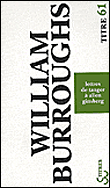 Lettre de Tanger à Allen Ginsberg&nbsp;-&nbsp;William Seward Burroughs