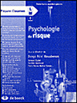 Psychologie du risque