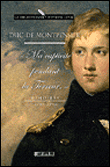 Mémoires 1793-1796 : ma captivité pendant la terreur&nbsp;-&nbsp;Montpensier (duc De)