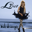 Lisa&nbsp;-&nbsp;Drôle de creepie