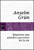Le livre des réponses&nbsp;-&nbsp;Anselm Grün