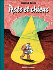 Rats et chiens&nbsp;-&nbsp;Conrad Botes