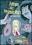 Panique chez les Bouledogre&nbsp;-&nbsp;Jean-François Ménard