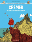 Une enquête du commissaire Cremer, T1&nbsp;-&nbsp;Daniel Casanave, David Vandermeulen