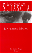 L'affaire Moro&nbsp;-&nbsp;Leonardo Sciascia