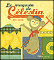 Le magasin de C�lestin