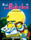 Les Bidochon, T13&nbsp;-&nbsp;Binet