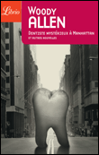 Dentiste mystérieux à Manhattan&nbsp;-&nbsp;Woody Allen