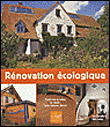 Rénovation écologique, isoler, restaurer et décorer&nbsp;-&nbsp;C. Venolia, K. Lerner