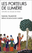 Les porteurs de lumière&nbsp;-&nbsp;Nahal Tajadod