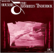 Siouxsie and the Banshees&nbsp;-&nbsp;Tinderbox
