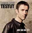 Rodolphe Testut&nbsp;-&nbsp;Jure sur ma tête