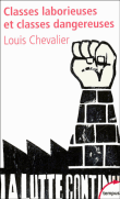 Classes laborieuses, classes dangereuses&nbsp;-&nbsp;L. Chevalier