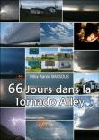 66 jours dans la Tornado Alley