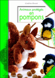Animaux protégés en pompons&nbsp;-&nbsp;Cendrine Armani