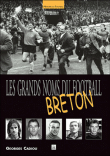 Les grands noms du football breton&nbsp;-&nbsp;Georges Cadiou
