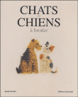 Chats et chiens à broder&nbsp;-&nbsp;Collectif