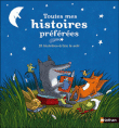 Toutes mes histoires préférées&nbsp;-&nbsp;Collectif